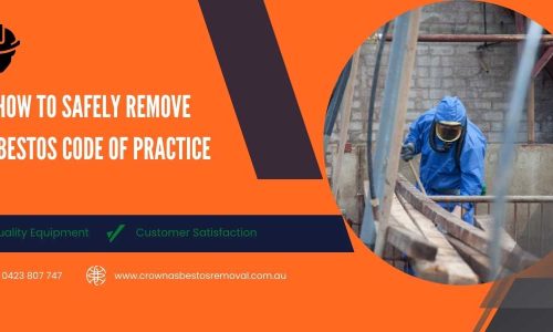 How to safely remove asbestos Code of Practice